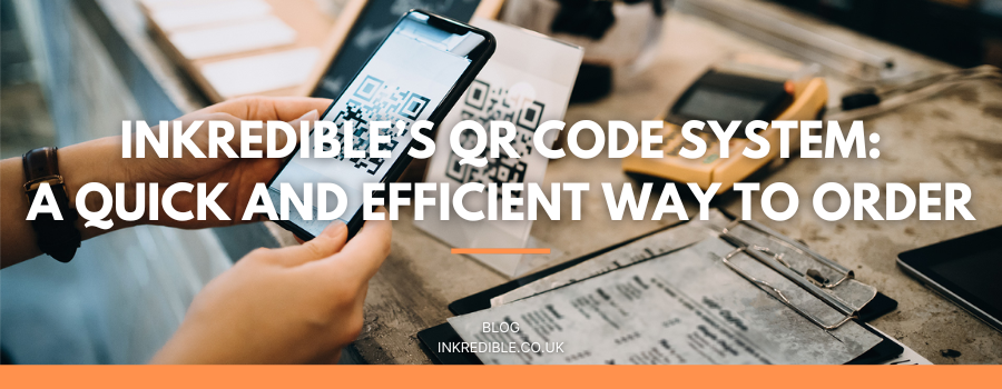 INKredible QR Code System | INKredible UK