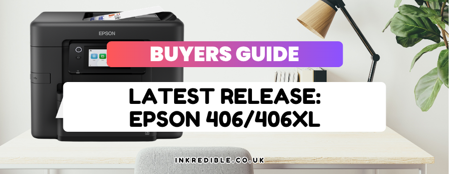 Latest Release - Epson 406 Ink Cartridges